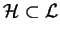 $\mathcal{ H}\subset
\mathcal{ L}$