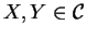 $X,Y\in \mathcal{ C}$
