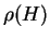 $\rho (H)$