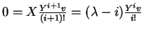 $0=X\frac{Y^{i+1}v}
{(i+1)!}=
(\lambda -i)\frac{Y^iv}{i!}$