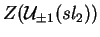 $Z(\mathcal{ U}_{\pm 1}(sl_2))$
