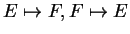 $E\mapsto F, F\mapsto E$