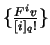 $\{ \frac{F^iv}{[i]_q!}\}$