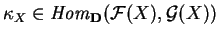 $\kappa_X\in {\it Hom}_{\bf D} (\mathcal{ F}(X),
\mathcal{ G}(X))$