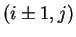$(i \pm 1, j)$