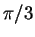 $\pi/3$