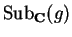 ${\rm Sub}_{\bf C}(g)$