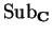 ${\rm Sub}_{\bf C}$