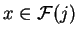 $x\in \mathcal{ F}(j)$