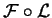 $\mathcal{ F}\circ \mathcal{ L}$