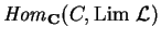 ${\it Hom}_{\bf C}(C,{\rm Lim}\ \mathcal{ L})$