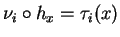 $\nu_i\circ h_x=\tau_i(x)$