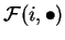 $\mathcal{ F}(i,\bullet )$