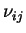 $\nu_{ij}$