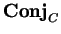 ${\bf Conj}_C$