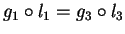 $g_1\circ l_1 =
g_3\circ l_3$