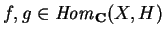 $f,g\in {\it Hom}_{\bf C}(X,H)$