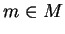 $m\in M$