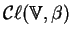 \({\cal C}\ell(\hbox{\blackboard V},\beta)\)