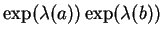 \(\exp(\lambda(a))\exp(\lambda(b))\)