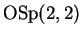 \(\hbox{OSp}(2,2)\)
