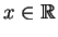 \(x\in \hbox{\blackboard R}\)
