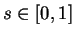 $s \in [0,1]$