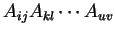 $A_{ij}A_{kl} \cdots A_{uv}$