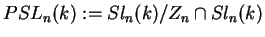 $
PSL_n(k):=Sl_n(k)/Z_n\cap Sl_n(k)$