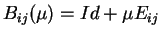 $B_{ij}(\mu)=Id+\mu E_{ij}$
