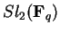 $Sl_2({\bf F}_q)$