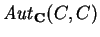 ${\it Aut}_{\bf C}(C,C)$