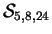 $\mathcal{ S}_{5,8,24}$