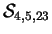 $\mathcal{ S}_{4,5,23}$