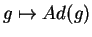 $g\mapsto Ad(g)$